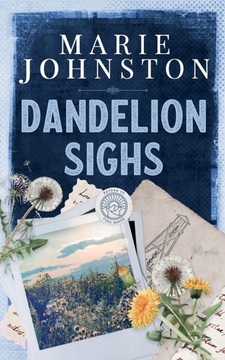 Buch Dandelion Sighs Marie Johnston