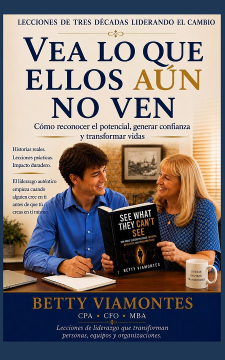 Buch Vea lo que ellos aún no ven Betty Viamontes