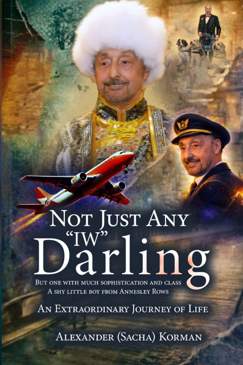 Book NOT JUST ANY "IW" Darling ALEXANDER (SACHA) KORMAN