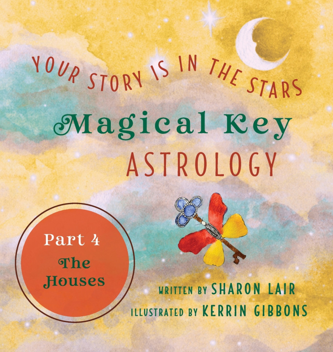 Книга Magical Key - Astrology Sharon Lair