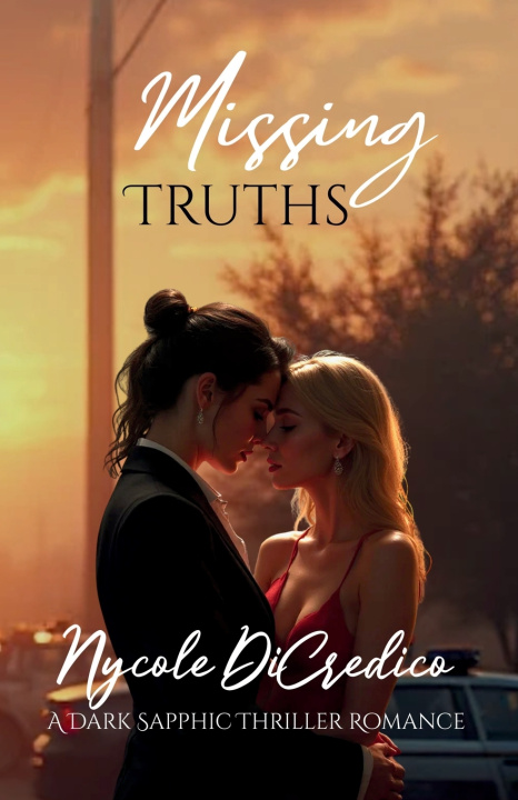 Knjiga Missing Truths Nycole Nycole DiCredico