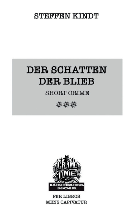 Carte Der Schatten der Blieb steffen kindt
