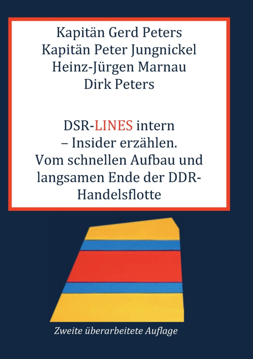 Book DSR-Lines intern - Insider erzählen. Gerd Peters
