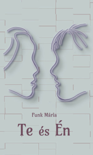 Buch Te és Én Punk Mária