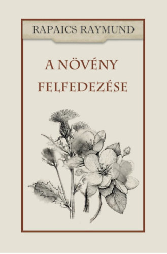 Buch A növény felfedezése Rapaics Rajmund