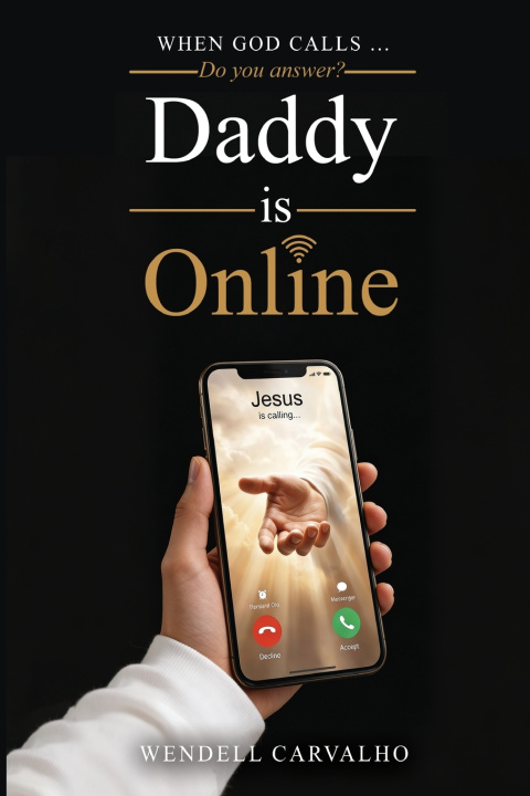 Książka Daddy Is Online Wendell Carvalho