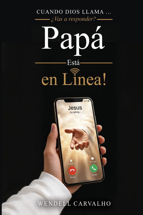 Libro Papí Está en Línea Wendell Carvalho