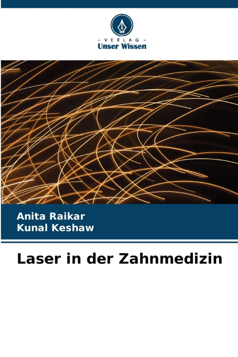Buch Laser in der Zahnmedizin Anita Raikar