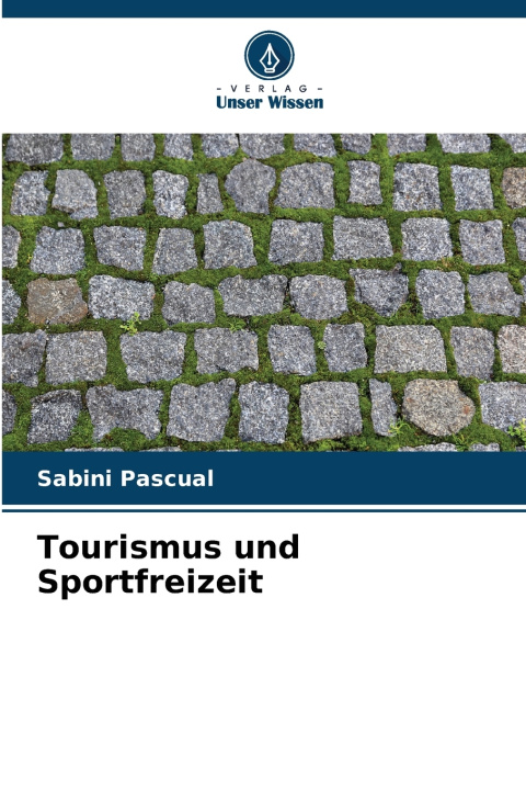 Buch Tourismus und Sportfreizeit Sabini Pascual