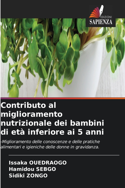 Buch Contributo al miglioramento nutrizionale dei bambini di età inferiore ai 5 anni Issaka Ouedraogo