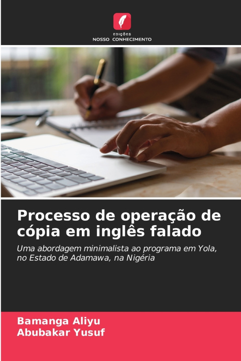 Libro Processo de operação de cópia em inglês falado Bamanga Aliyu