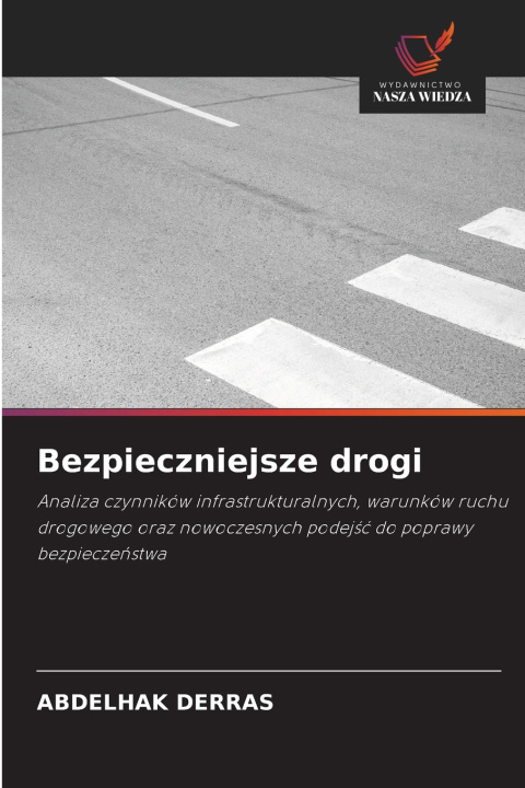 Buch Bezpieczniejsze drogi ABDELHAK DERRAS
