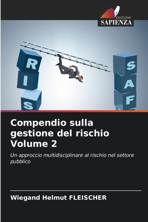 Knjiga Compendio sulla gestione del rischio Volume 2 Wiegand Helmut Fleischer