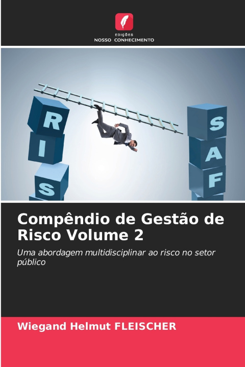 Livro Compêndio de Gestão de Risco Volume 2 Wiegand Helmut Fleischer