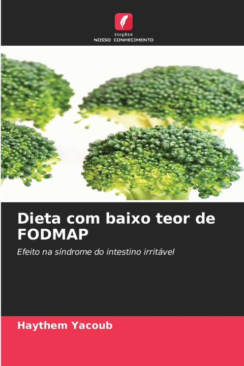 Книга Dieta com baixo teor de FODMAP Haythem Yacoub