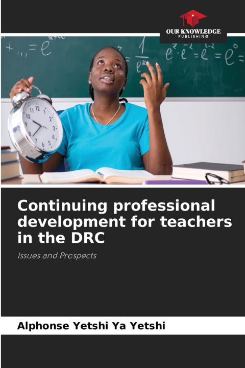 Livro Continuing professional development for teachers in the DRC Alphonse YETSHI YA YETSHI