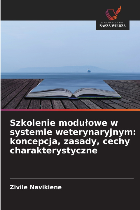 Buch Szkolenie modułowe w systemie weterynaryjnym Živilė Navikienė