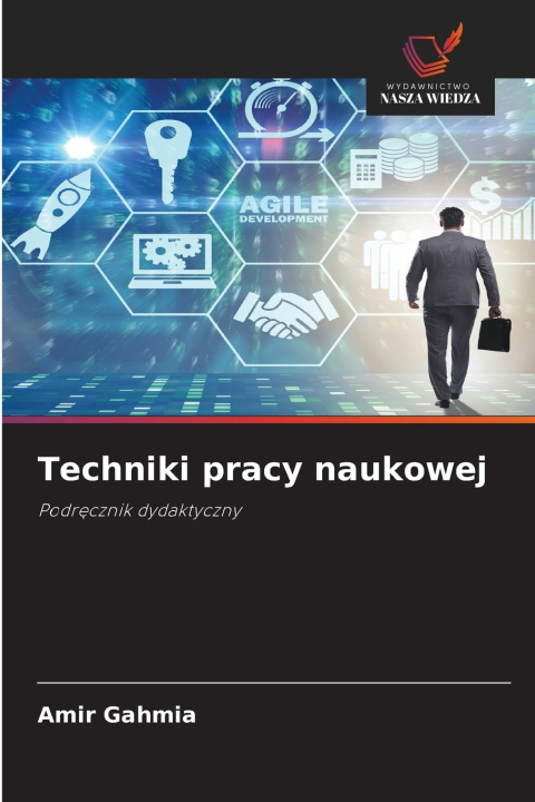 Buch Techniki pracy naukowej Amir Gahmia