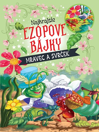 Könyv Najkrajšie ezopové bájky – mravec a svrček 