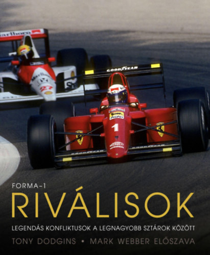 Livro Forma-1: Riválisok Tony Dodgins