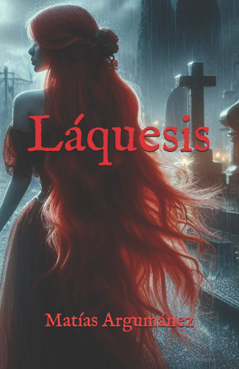 Książka Láquesis Matías Argumánez