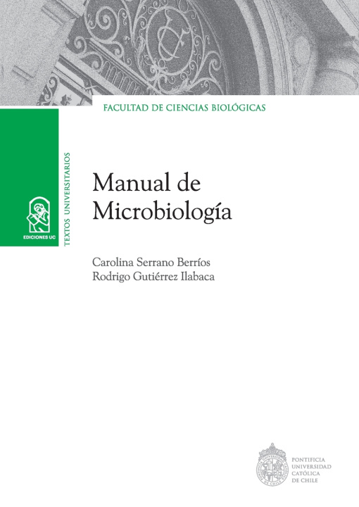 Libro Manual de microbiología Carolina Serrano Berríos