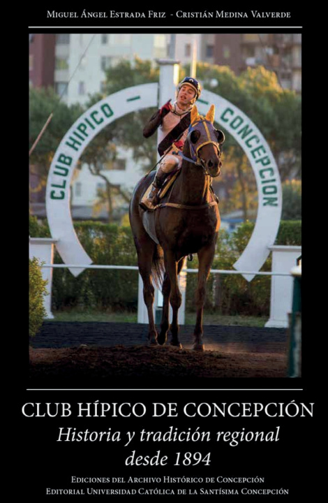 Libro Club Hípico de Concepción Cristián Medina