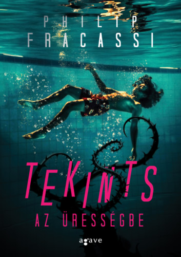 Carte Tekints az ürességbe Philip Fracassi