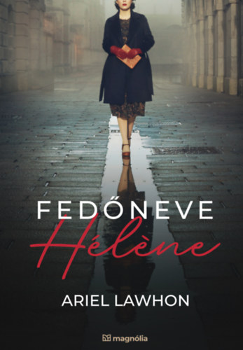 Book Fedőneve Hélene Ariel Lawhon