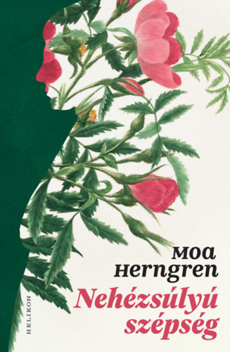Libro Nehézsúlyú szépség Moa Herngren