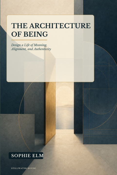 Kniha The Architecture of Being Sophie Elm