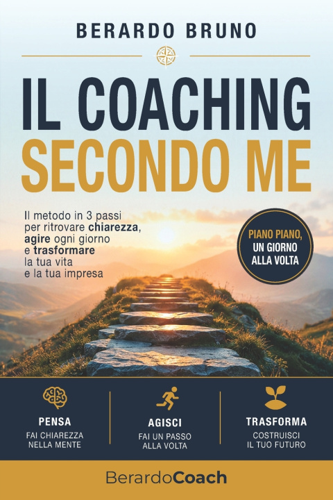 Livro IL COACHING SECONDO ME Berardo Bruno