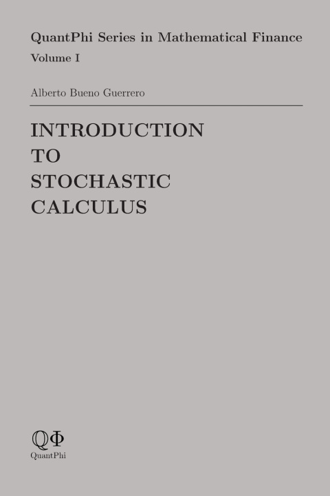Libro Introduction to Stochastic Calculus Alberto Bueno Guerrero