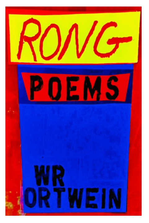 Livro Rong Poems WR Ortwein