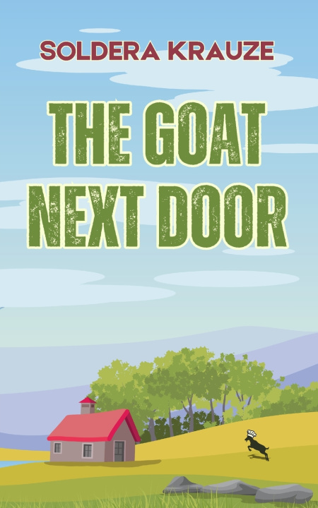 Libro The Goat Next Door Soldera Krauze