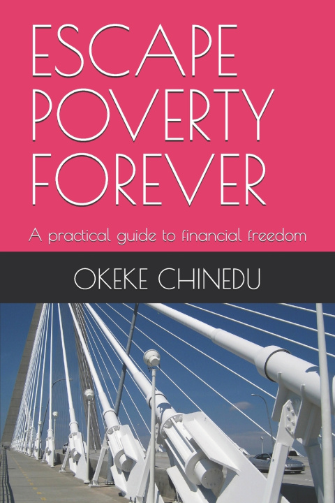 Libro ESCAPE POVERTY FOREVER OKEKE Patrick CHINEDU