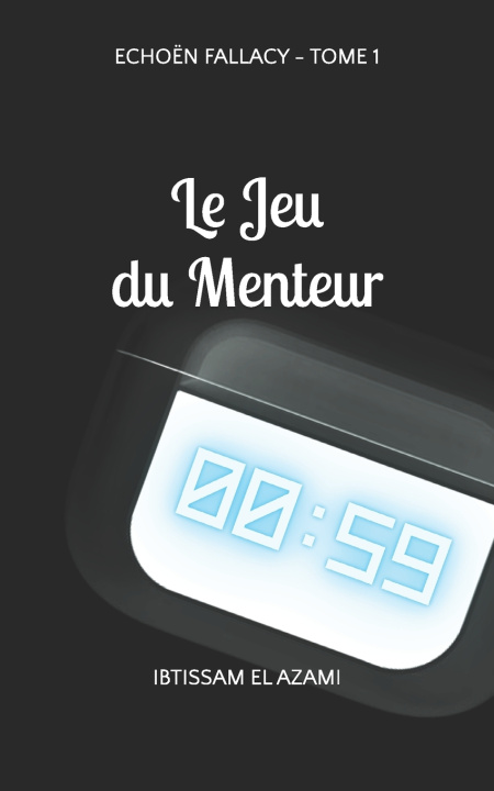 Carte Le Jeu du Menteur Ibtissam El Azami