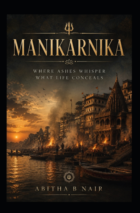 Knjiga MANIKARNIKA ABITHA B NAIR