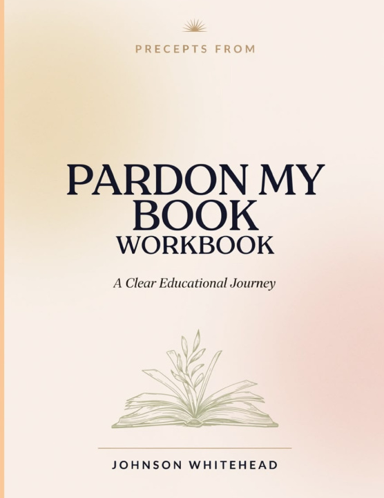 Buch Precepts From Pardon My Book Johnson Whitehead