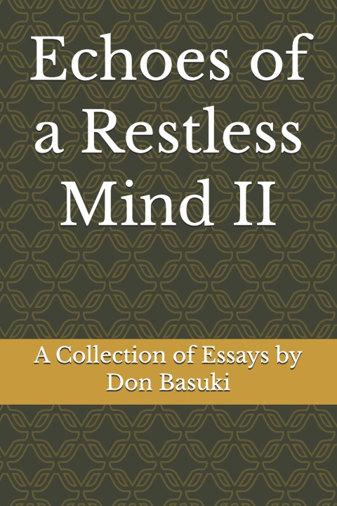 Könyv Echoes of a Restless Mind II Don S. Basuki
