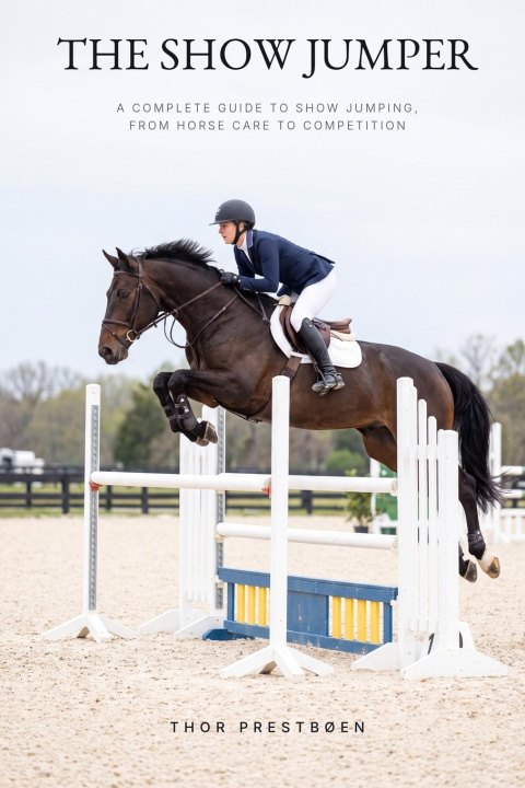 Knjiga The Show Jumper Thor Prestbøen