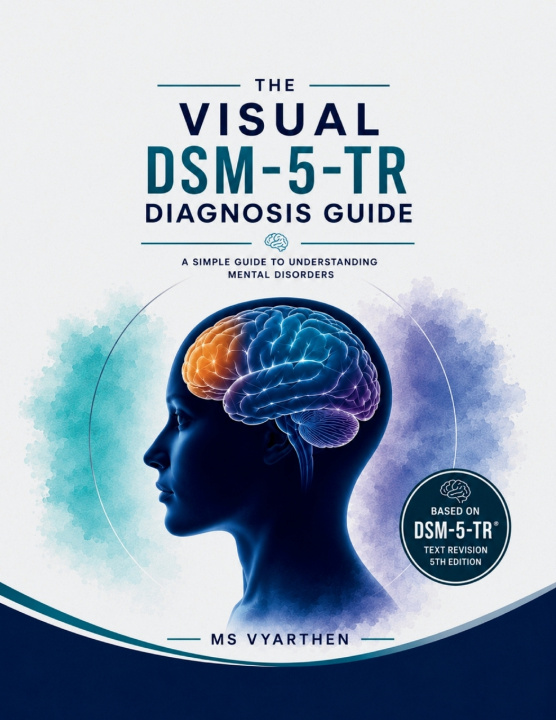 Boek The Visual Dsm-5-tr Diagnosis Guide MS VYARTHEN