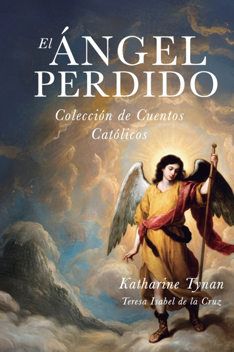 Książka El ángel perdido Katharine Tynan