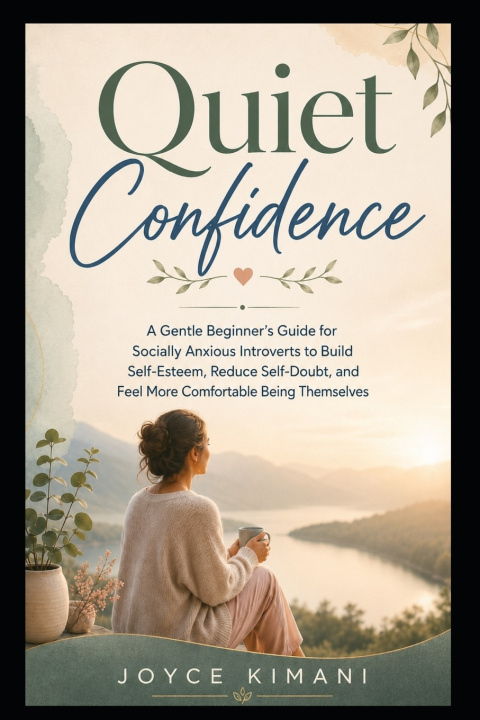Kniha Quiet Confidence Joyce Kimani