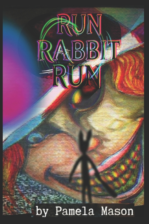 Libro Run Rabbit Run pamela mason