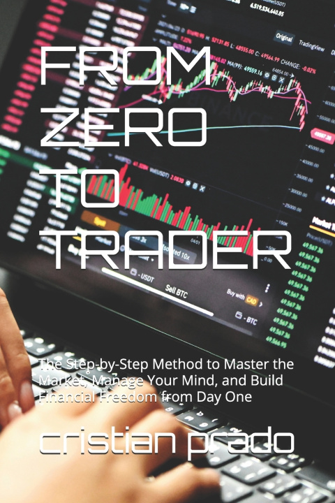Livro FROM ZERO TO TRADER cristian prado