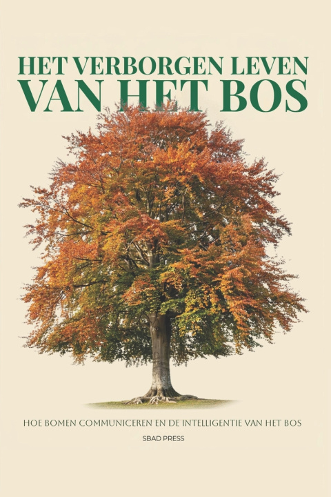 Книга Het Verborgen Leven van het Bos Johan de la Foss