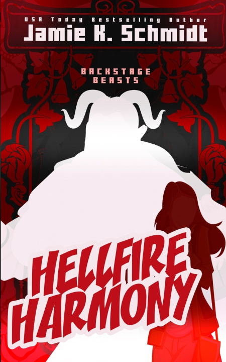 Kniha Hellfire Harmony Jamie K. Schmidt