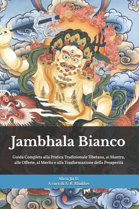 Buch Jambhala Bianco Alicia Jia Dong