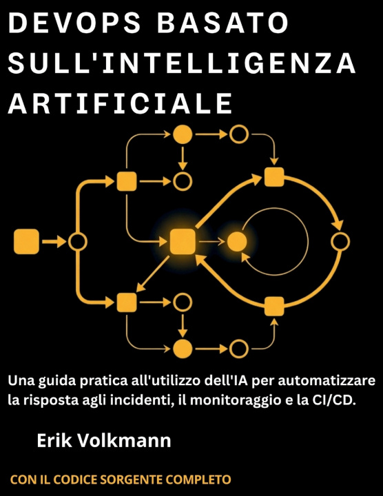 Książka DevOps BASATO SULL'INTELLIGENZA ARTIFICIALE (Italian Edition) Erik Volkmann